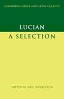 Lucian: A Selection