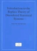 Introduction To The Replica Theory Of Disordered Statistical Systems