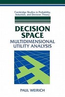 Decision Space: Multidimensional Utility Analysis