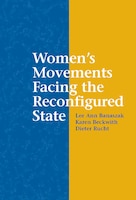 Womens Movements Facing the Reconfigured State