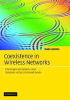 Coexistence In Wireless Networks: Challenges And System-level Solutions In The Unlicensed Bands
