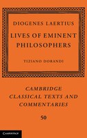 Diogenes Laertius:  Lives Of Eminent Philosophers