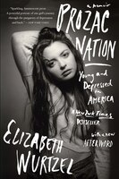 Prozac Nation: Young And Depressed In America