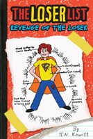 The Loser List #2:  Revenge Of The Loser