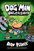 Dog Man Unleashed  - From the Creator of Captain Underpants