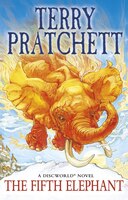The Fifth Elephant: Discworld Novel 24