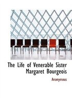 9780554282688 - Anonymous: The Life of Venerable Sister Margaret Bourgeois (Large Print Edition) - 書