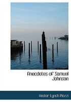 9780554282787 - Hester Lynch Piozzi: Anecdotes of Samuel Johnson (Large Print Edition) - 書