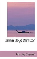 William Lloyd Garrison