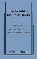 Resistible Rise Of Arturo Ui, The (tabori, Trans.)