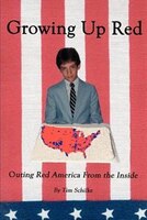 Growing Up Red: Outing Red America From The Inside