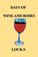 Days Of Wine And Roses