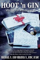 Hoot &apos;n Gin: Write To Recovery