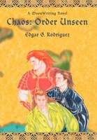 Chaos: Order Unseen:a Moonwriting Novel
