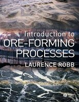 Introduction To Ore-forming Processes