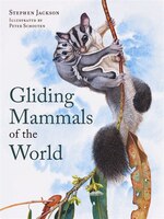 Gliding Mammals Of The World