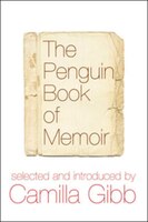 The Penguin Book Of Memoir