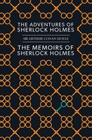 Adventures Of Sherlock Holmes / The Memoirs Of Sherlock Holmes
