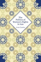 The Politics Of Womens Rights In Iran