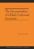 The Decomposition Of Global Conformal Invariants (am-182)