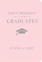 God&apos;s Promises For Graduates:  Class Of 2017 - Pink: 