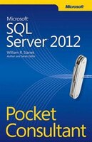 Microsoft Sql Server 2012 Pocket Consultant