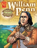 William Penn: Founder of Pennsylvania