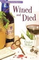 Wined And Died