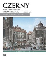 Czerny - 125 Exercises For Passage Playing, Op. 261