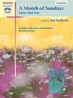 A Month Of Sundays: Easter And Lent