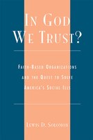 In God We Trust?: Faith-Based Organizations and the Quest to