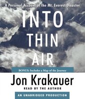 Into Thin Air: A Personal Account Of The Mt. Everest Disaster