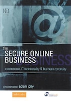 The Secure Online Business: E-commerce, It Functionality And Business Continuity