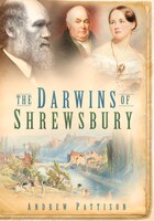 The Darwins Of Shrewsbury