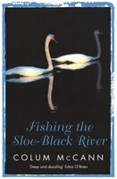 Fishing The Sloe Black River