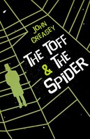 The Toff And The Spider