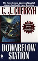 Downbelow Station (20th Anniversary)