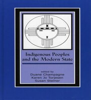 Indigenous Peoples And The Modern State