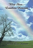 Blue Skies-limitless Horizons