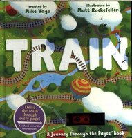 Train: A Journey Through the Pages Book