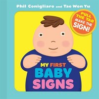 My First Baby Signs: 8 Signs for Baby and Parent to Learn 