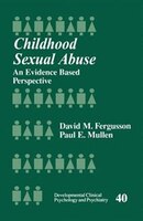 Childhood Sexual Abuse: An Evidence-based Perspective