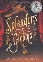 Splendors And Glooms