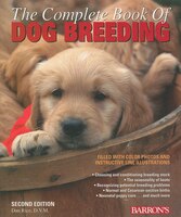 The Complete Book Of Dog Breeding