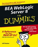 Bea Weblogic Server 8 For Dummies