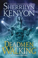 Deadmen Walking: A Deadman&apos;s Cross Novel