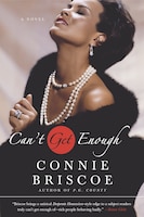 Can&apos;t Get Enough: A Novel