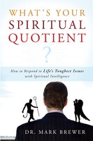 What Is Your Spiritual Quotient