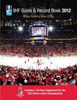 Iihf 2012 Guide And Record Book