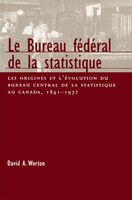 ISBN 9780773517769 product image for Le Bureau fédéral de la statistique: Les origines et l&'evolution du bureau  | upcitemdb.com